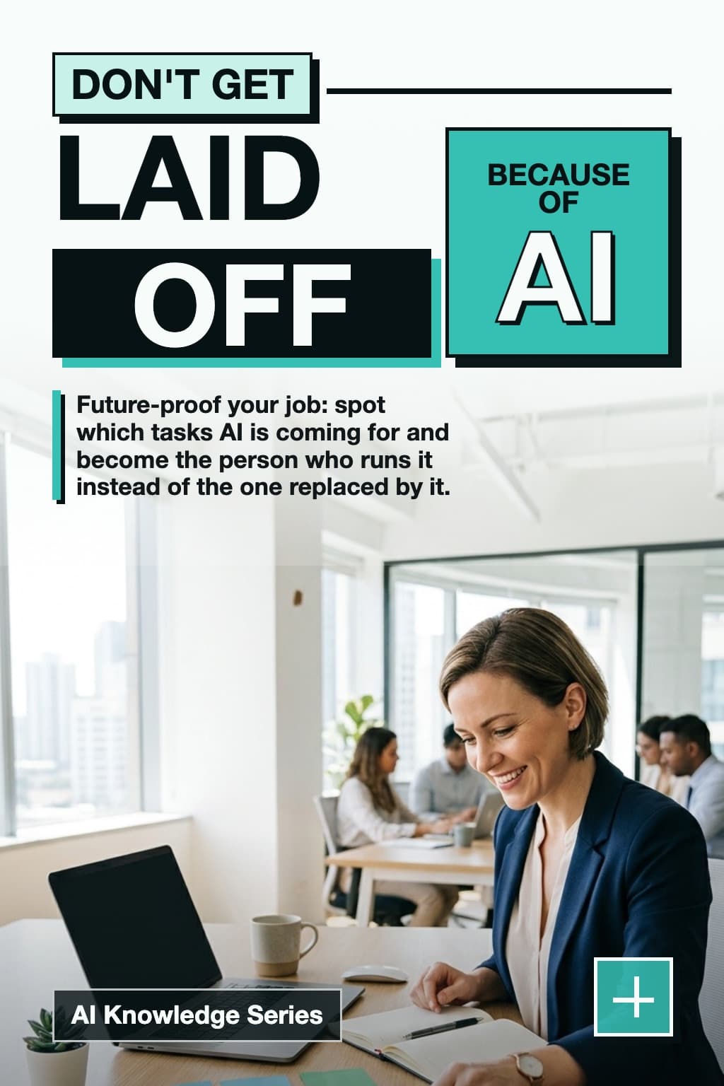 Cover of Don't Get Laid Off Because of AI