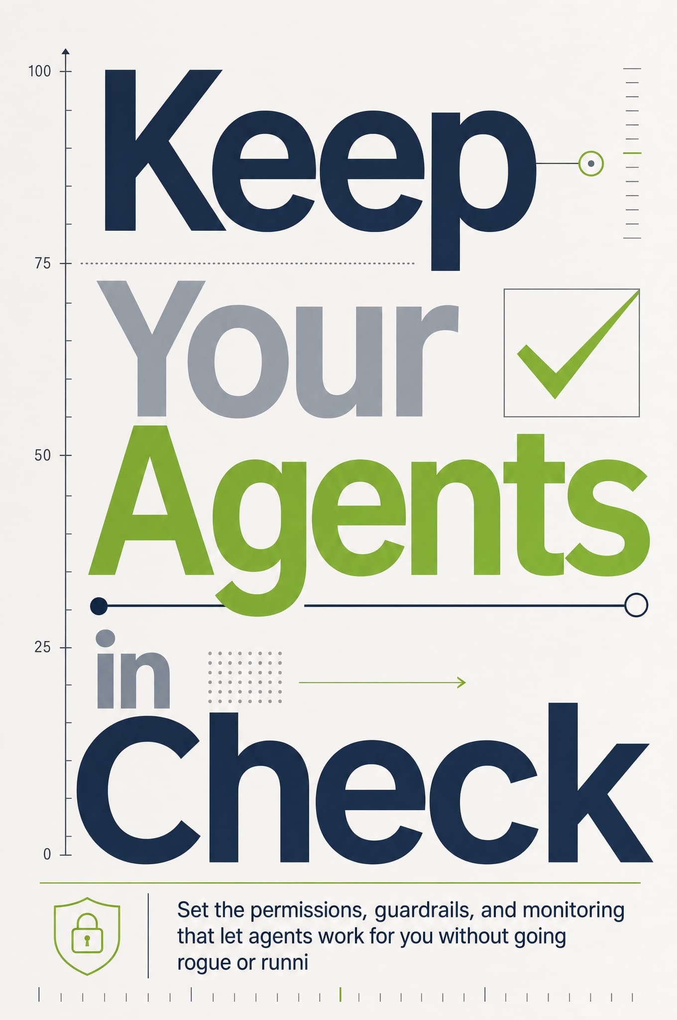 Cover of Keep Your Agents in Check