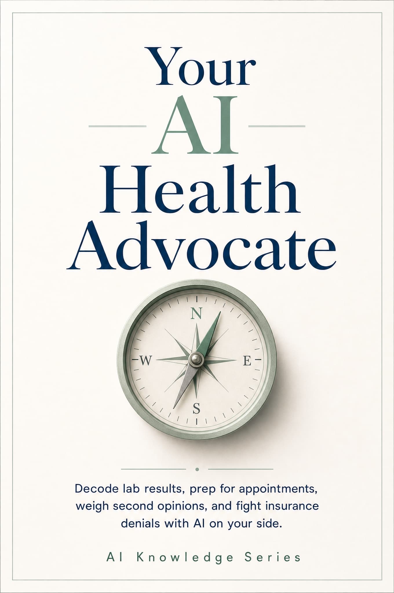 Cover of Your AI Health Advocate
